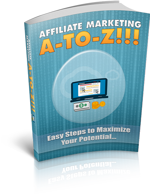 Affiliate Marketing A to Z – Complete Guide for Beginners