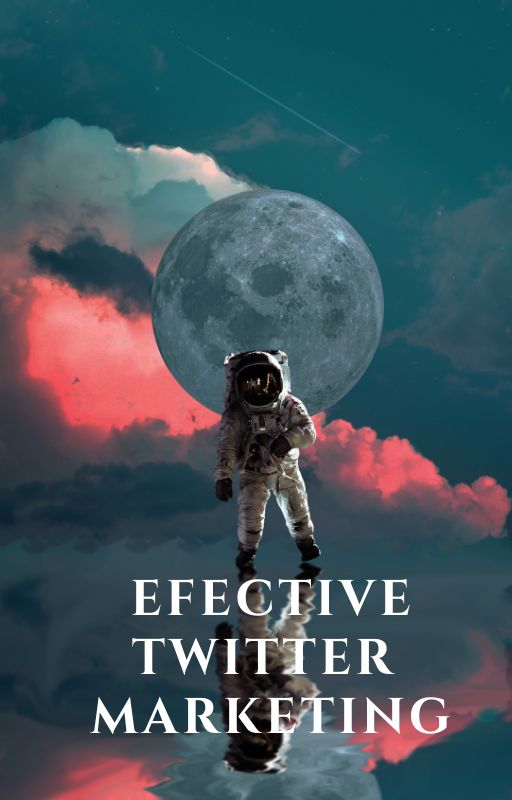Effective Twitter Marketing ebook cover with astronaut illustration