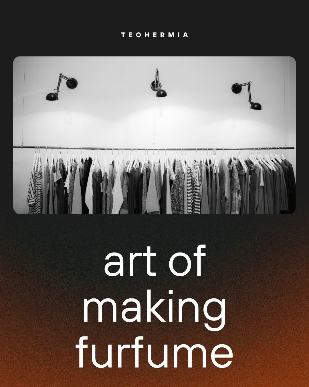 art of making perfume