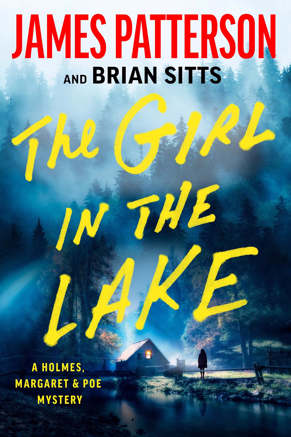 The Girl in the Lake: A Holmes, Margaret & Poe Mystery
